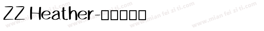 ZZ Heather字体转换